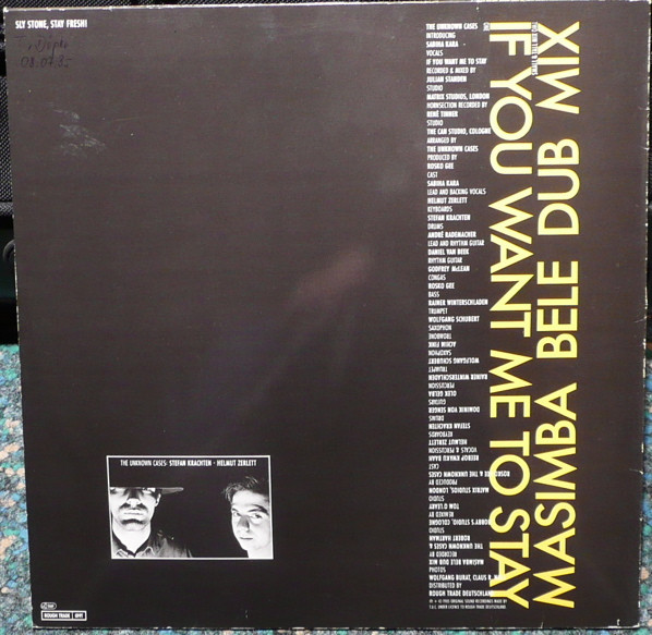 The Unknown Cases - If You Want Me To Stay / Masimba Bele Dub Mix | Rough Trade (RTD 019 T) - 2 The Unknown Cases - If You Want Me To Stay / Masimba Bele Dub Mix | Rough Trade (RTD 019 T) - 2