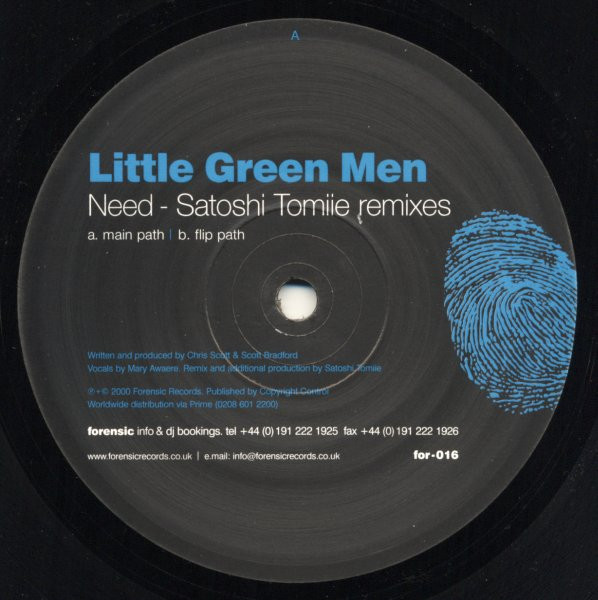 Little Green Men - Need (Satoshi Tomiie Remixes) | Forensic Records (FOR-016) - main