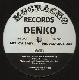 Denko - Mellow Baby | Muchacho Records (MUC 004) - main Denko - Mellow Baby | Muchacho Records (MUC 004) - main