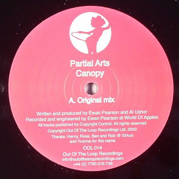 Partial Arts - Canopy | Out Of The Loop Recordings (OOL 014)