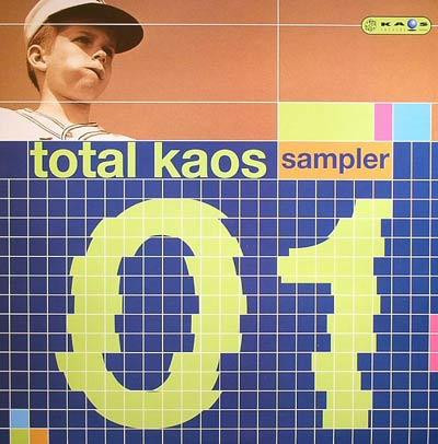 Various - Total Kaos 01 Vinyl Sampler | Kaos Records (KPRO14)