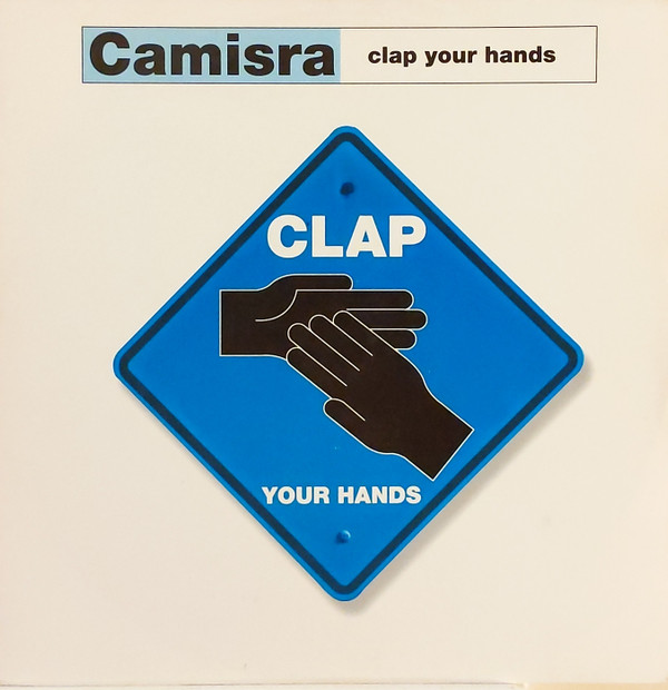 Camisra - Clap Your Hands | VC Recordings (VCRT 49) - main Camisra - Clap Your Hands | VC Recordings (VCRT 49) - main
