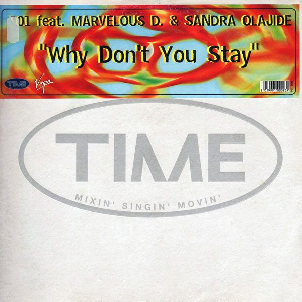 101 feat. Marvelous D. & Sandra Olajide - Why Don't You Stay | TIME (TIME 124)