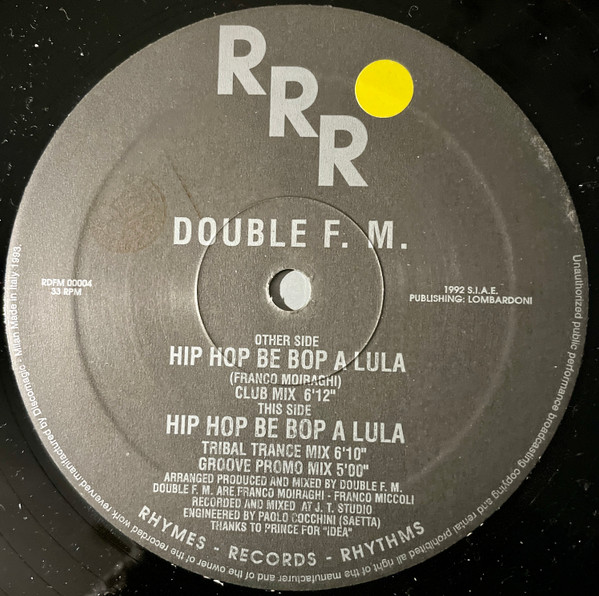 Double F.M. - Hip Hop Be Bop A Lula | Rhymes Records Rhythms (RDFM 00004) - 3