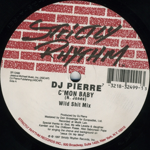 DJ Pierre - C'Mon Baby | Strictly Rhythm (SR 12499) - main