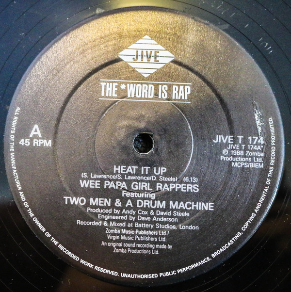 Wee Papa Girl Rappers Featuring Two Men And A Drum Machine - Heat It Up | Jive (JIVE T 174) - 3