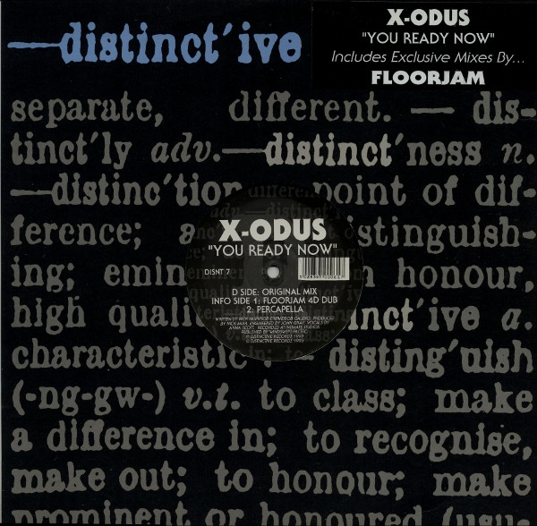X-Odus - You Ready Now | Distinct'ive Records (DISNT 7)