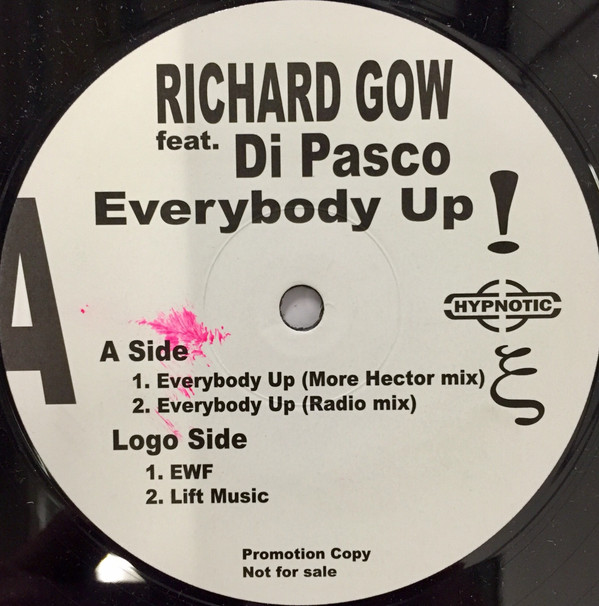 Richard Gow & Di Pasco - Everybody Up / EWF / Lift Music | Hypnotic (none) - main Richard Gow & Di Pasco - Everybody Up / EWF / Lift Music | Hypnotic (none) - main