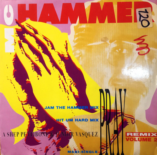 MC Hammer - Pray (Remix Volume 2) | Capitol Records (060-20 4152 6)