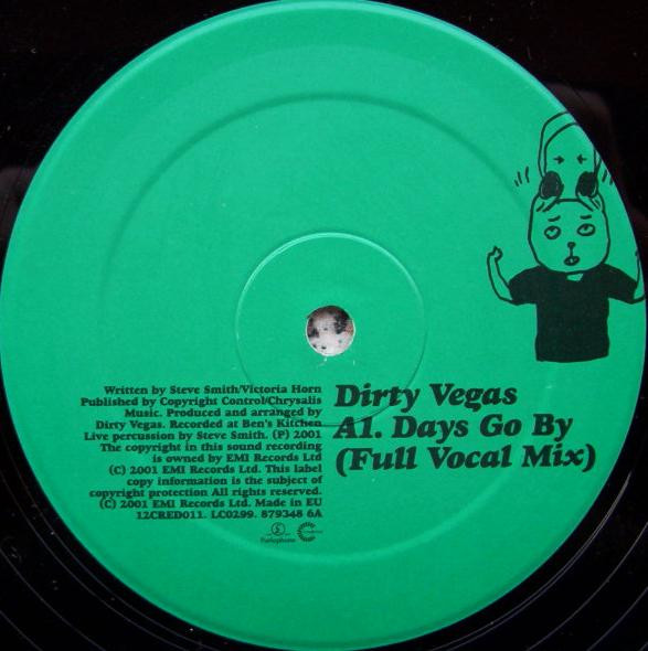 Dirty Vegas - Days Go By | Credence (12cred011) - 3