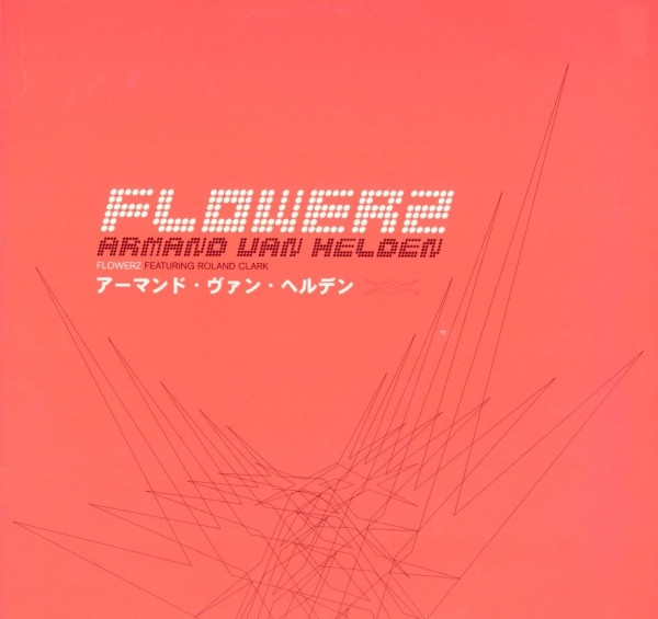 Armand Van Helden Featuring Roland Clark - Flowerz | FFRR (FX 361) - main