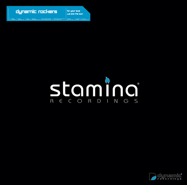 Dynamic Rockers - For Your Love | Stamina Recordings (stamina02) - main