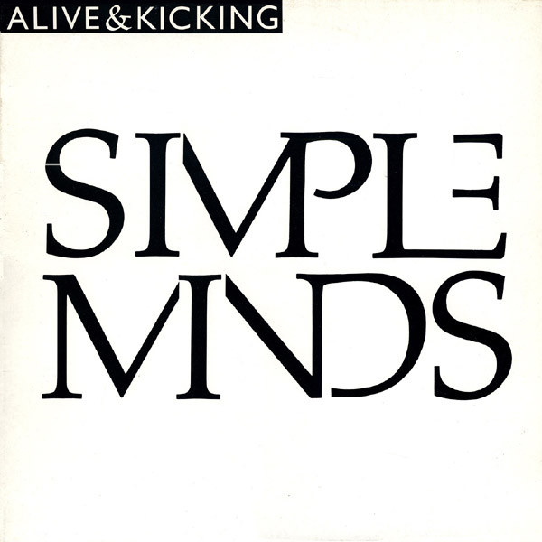 Simple Minds - Alive & Kicking | Virgin (VINX 94) - main