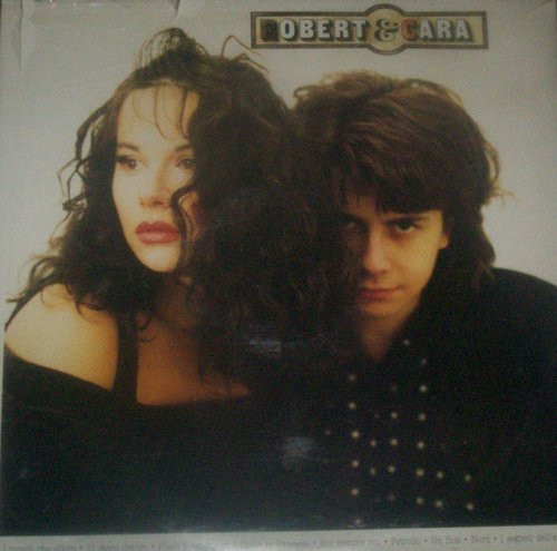 Robert & Cara - Robert & Cara | Ricordi (SMRL 6428)