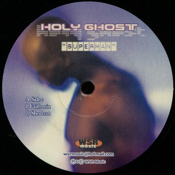 Holy Ghost - Superman | WSR Music (WSR 0100) - main Holy Ghost - Superman | WSR Music (WSR 0100) - main