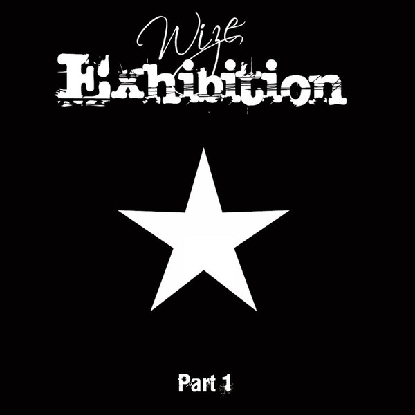 Wize - Exhibition (Part I) | Ledge Music (LM 004) - main