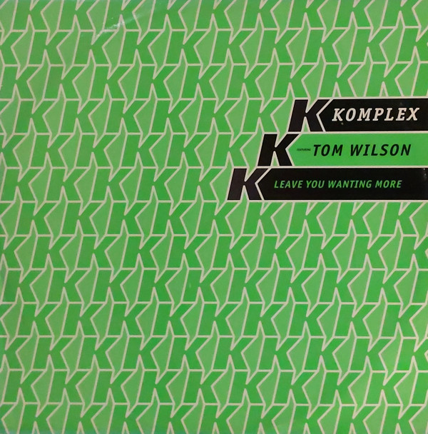 Komplex Featuring Tom Wilson - Leave You Wanting More | Escapade (JAPE 16)