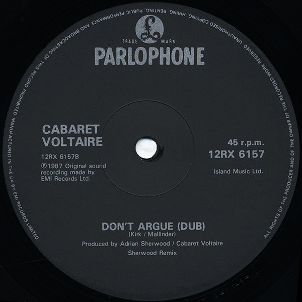 Cabaret Voltaire - Don't Argue (Dance) | Parlophone (12RX 6157) - 4