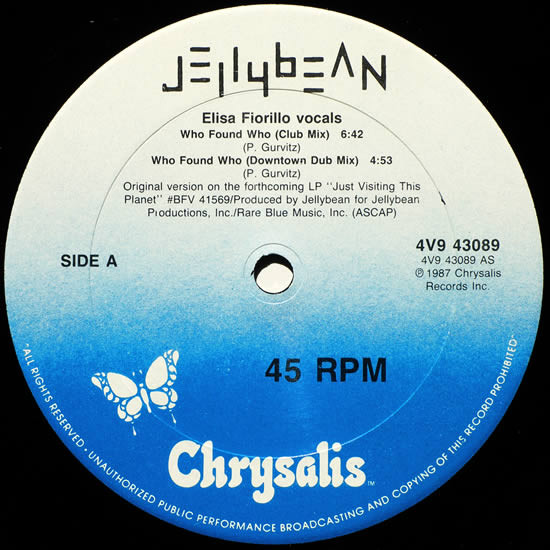 John "Jellybean" Benitez Featuring Elisa Fiorillo - Who Found Who | Chrysalis (4V9 43089) - 3