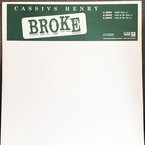Cassius Henry - Broke | Edel Records (0136280EREP)
