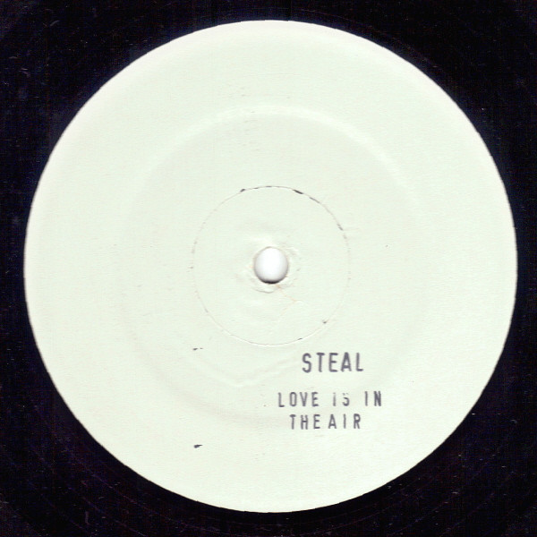 Steal - Love Is In The Air | Not On Label (UU 003) - main Steal - Love Is In The Air | Not On Label (UU 003) - main