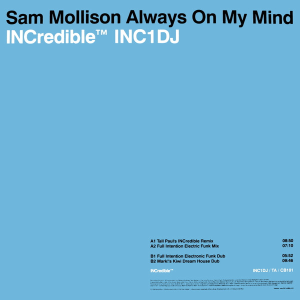 Sam Mollison - Always On My Mind | INCredible (INC1DJ) - main Sam Mollison - Always On My Mind | INCredible (INC1DJ) - main