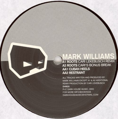 Mark Williams - Roots Remixed | Dark House Music (DHM20) - main