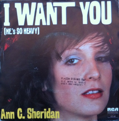 Ann C. Sheridan - I Want You (He's So Heavy) | RCA Victor (42548) - main