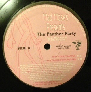 Mad Moses Presents - The Panther Party | Zac International (ZNT 047)