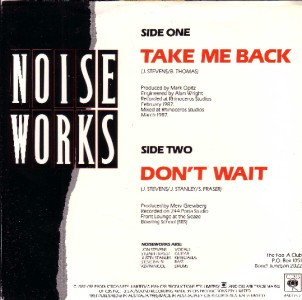 Noiseworks - Take Me Back | CBS (650775 7) - 2