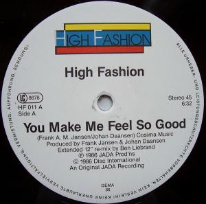 High Fashion - You Make Me Feel So Good | High Fashion (HF 011) - 2 High Fashion - You Make Me Feel So Good | High Fashion (HF 011) - 2