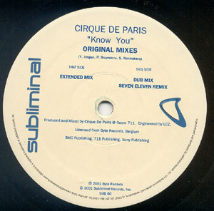 Cirque De Paris - Know You (Original Mixes) | Subliminal (SUB 60) - 2