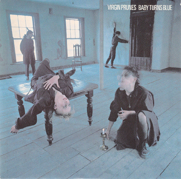 Virgin Prunes - Baby Turns Blue | Rough Trade (RT 119)