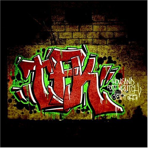 Thousand Foot Krutch - Set It Off | Tooth & Nail Records (TND71404) - main Thousand Foot Krutch - Set It Off | Tooth & Nail Records (TND71404) - main