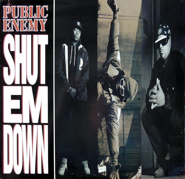 Public Enemy - Shut Em Down | Def Jam Recordings (44 74165) - main Public Enemy - Shut Em Down | Def Jam Recordings (44 74165) - main