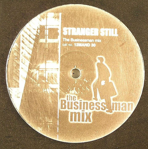Businessman - Stranger Still | Not On Label (12MAND30) - main