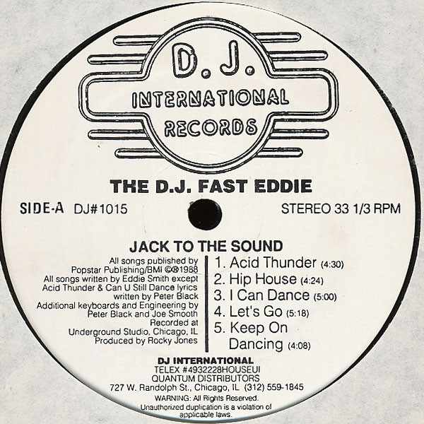 "Fast" Eddie Smith - Jack To The Sound | D.J. International Records (DJ# 1015) - 3 "Fast" Eddie Smith - Jack To The Sound | D.J. International Records (DJ# 1015) - 3