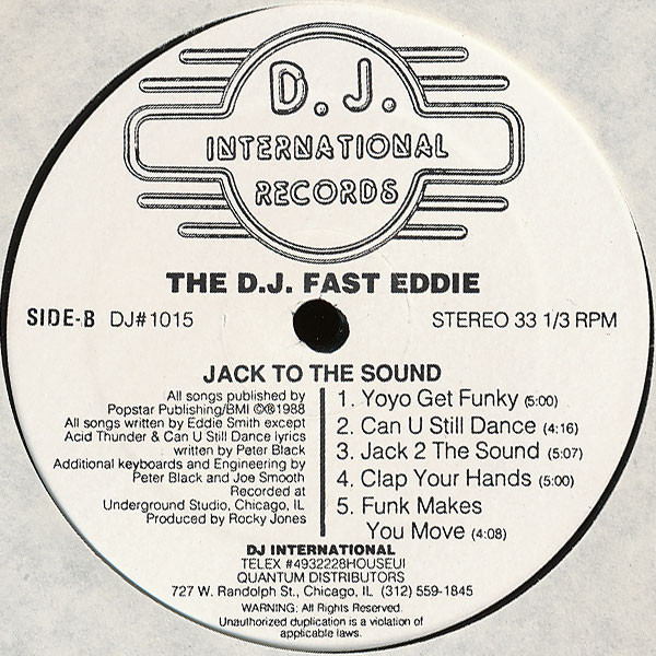 "Fast" Eddie Smith - Jack To The Sound | D.J. International Records (DJ# 1015) - 4 "Fast" Eddie Smith - Jack To The Sound | D.J. International Records (DJ# 1015) - 4
