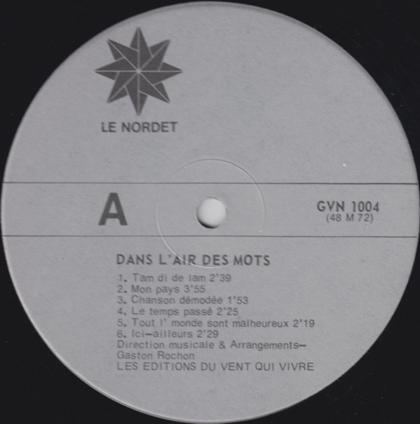 Gaston Rochon - Dans L'Air Des Mots (Vigneault Comme Je L'Entends) | Le Nordet (GVN-1004) - 3