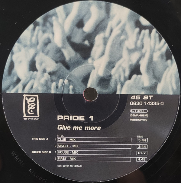 Pride 1 - Give Me More | Eye Of The Storm (0630 14335-0) - 3
