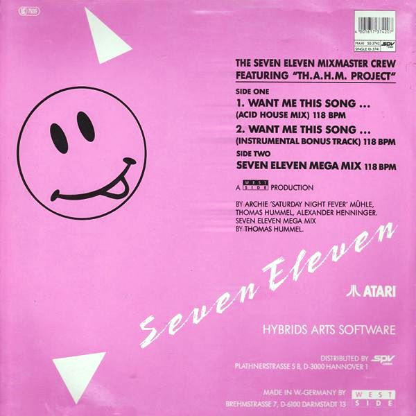 The Seven Eleven Mixmaster Crew - Want Me This Song... (Acid House Mix) | Seven Eleven (SPV 50-3742) - 2 The Seven Eleven Mixmaster Crew - Want Me This Song... (Acid House Mix) | Seven Eleven (SPV 50-3742) - 2