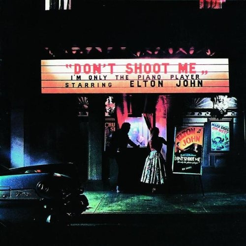 Elton John - Don't Shoot Me I'm Only The Piano Player | MCA Records (MCA-2100) - main