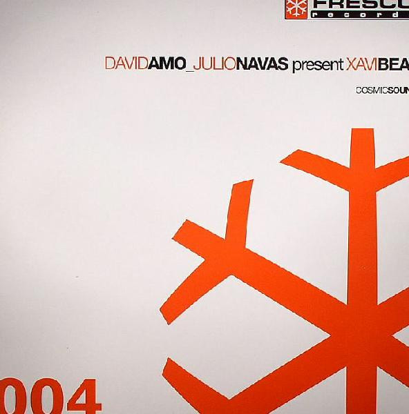 Davidamo_Julionavas Present Xavi Beat - Cosmic Sound | Fresco Records (FRE004) - main Davidamo_Julionavas Present Xavi Beat - Cosmic Sound | Fresco Records (FRE004) - main