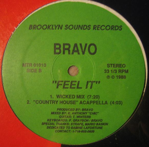 Bravo - Feel It | Brooklyn Sounds Records (MTR 01010) - 2