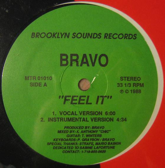 Bravo - Feel It | Brooklyn Sounds Records (MTR 01010)
