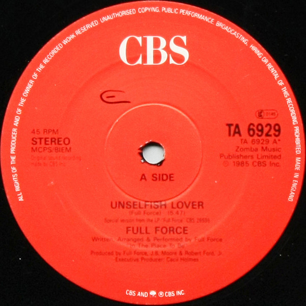 Full Force - Unselfish Lover (The '86 Remix) | CBS (TA 6929)