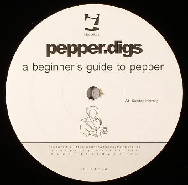 Pepper.Digs - A Beginner's Guide To Pepper | i! Records (IR-217) - main