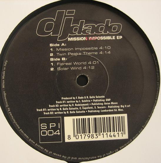 DJ Dado - Mission Impossible EP | Spiral Records (SPI 004) - 3 DJ Dado - Mission Impossible EP | Spiral Records (SPI 004) - 3