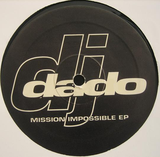 DJ Dado - Mission Impossible EP | Spiral Records (SPI 004) - 4 DJ Dado - Mission Impossible EP | Spiral Records (SPI 004) - 4