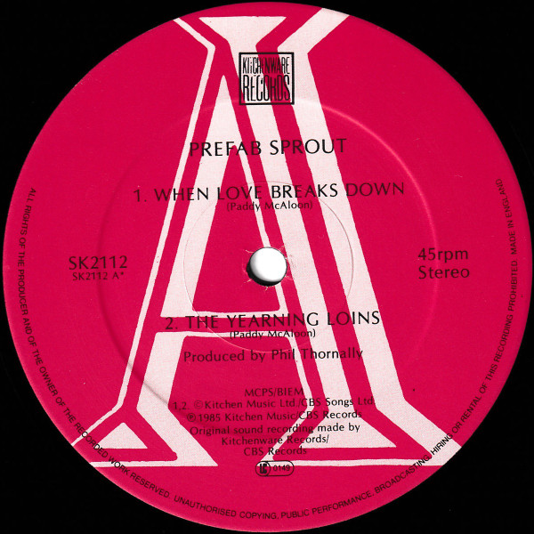 Prefab Sprout - When Love Breaks Down | Kitchenware Records (SK 2112) - 3